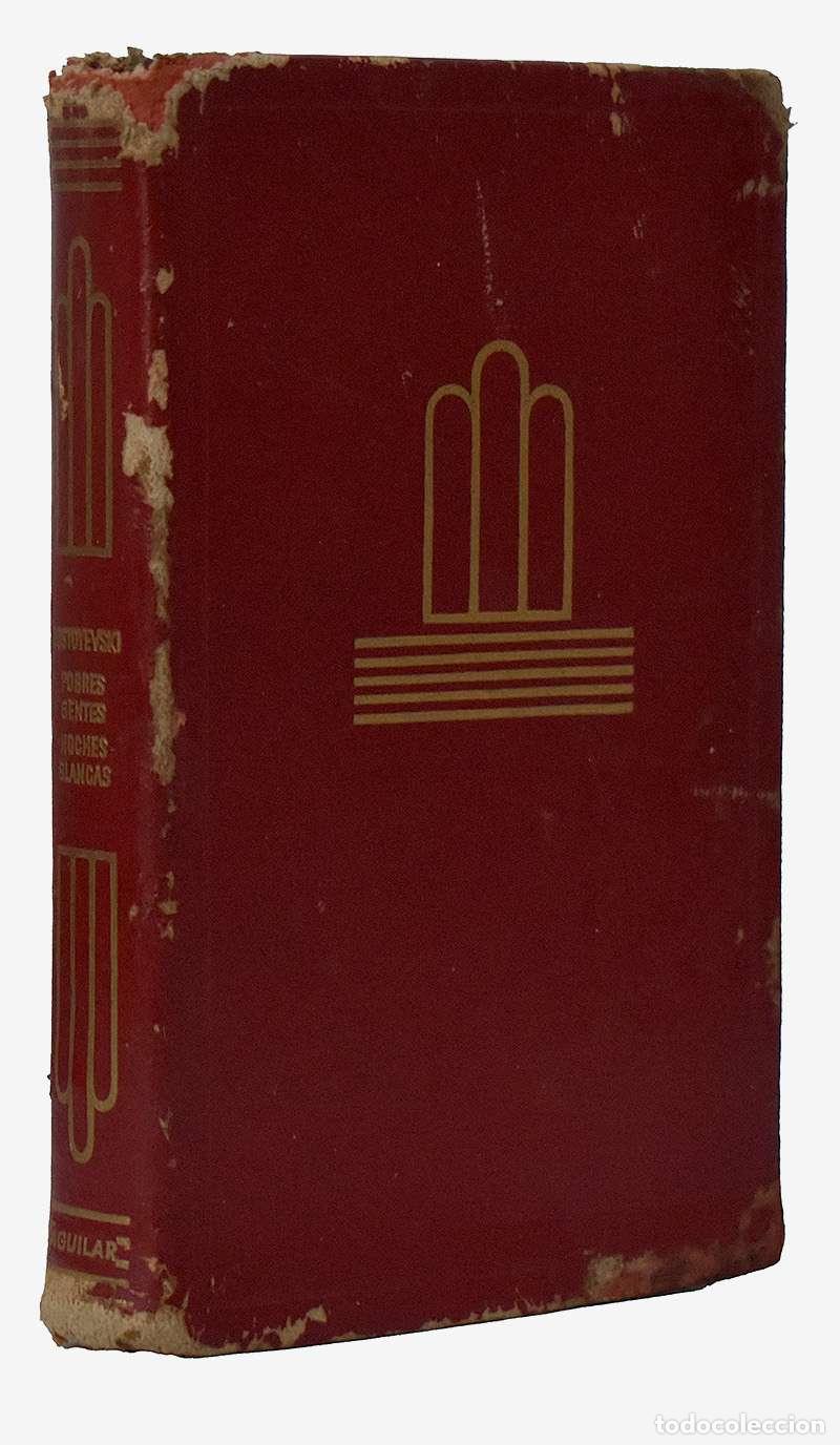 Libros de segunda mano: Pobres gentes. Noches blancas - Fiodor Mijailovich Dostoyevski