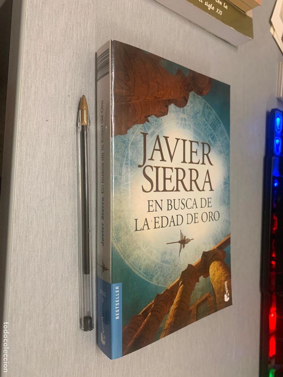 Libros de segunda mano: EN BUSCA DE LA EDAD DE ORO / JAVIER SIERRA / PLANETA BOOKET 2015