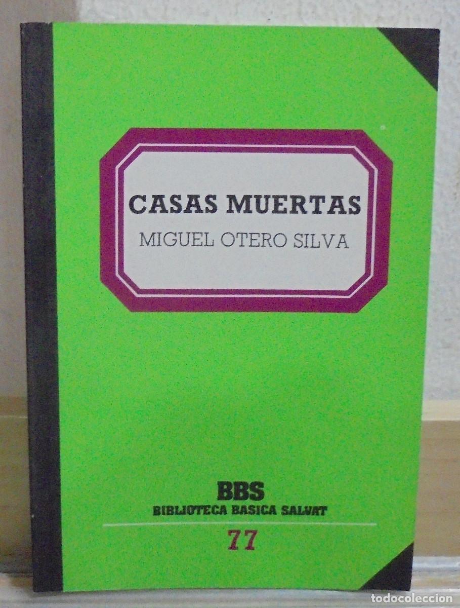 Libros de segunda mano: Casas muertas. Miguel Otero Silva