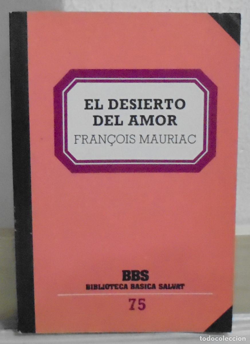 Libros de segunda mano: El desierto del amor. Fran&ccedil;ois Mauriac