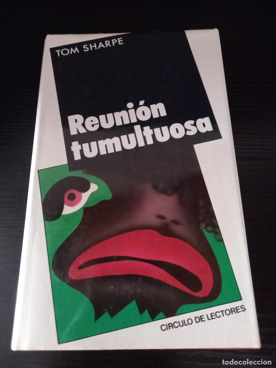 Libros de segunda mano: Reuni&oacute;n tumultuosa (de Tom Sharpe)