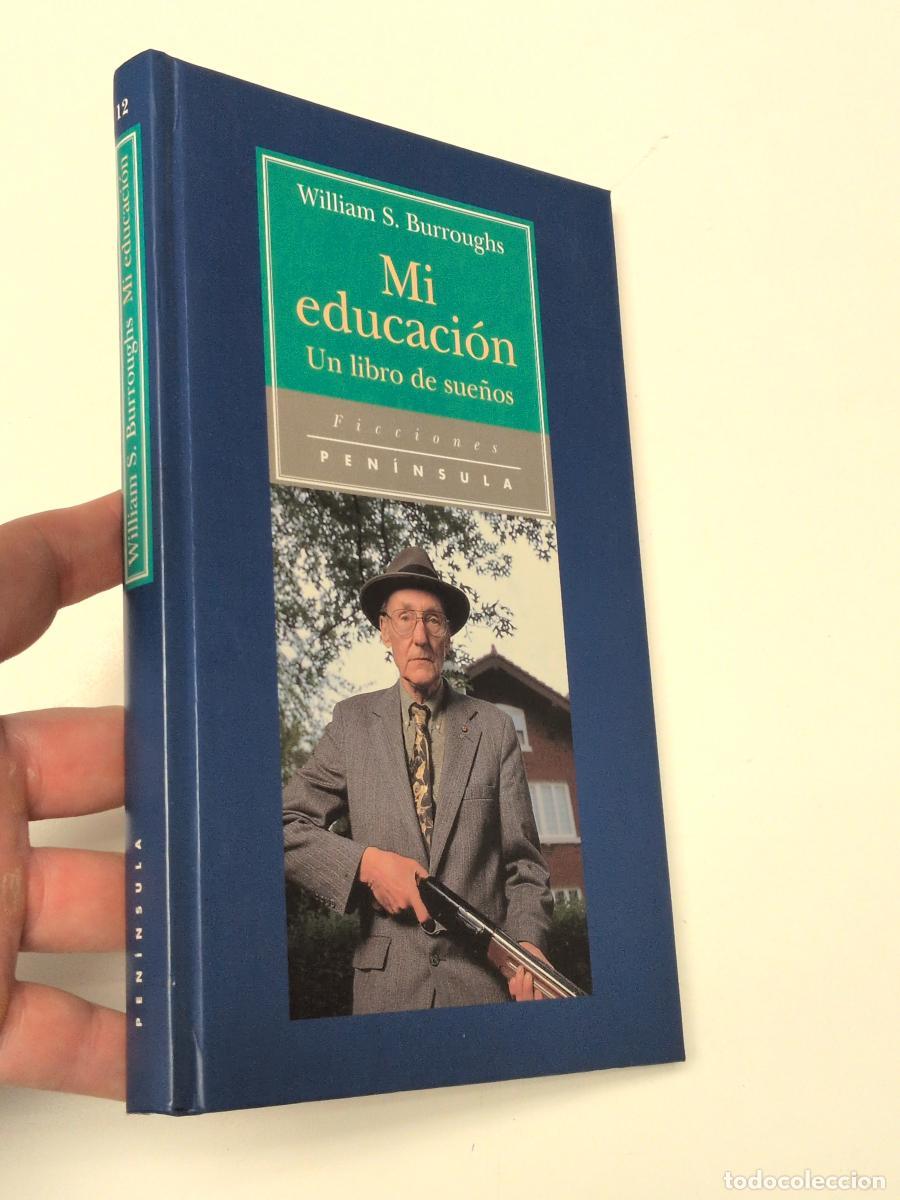 Libros de segunda mano: Mi educaci&oacute;n - William S. Burroughs