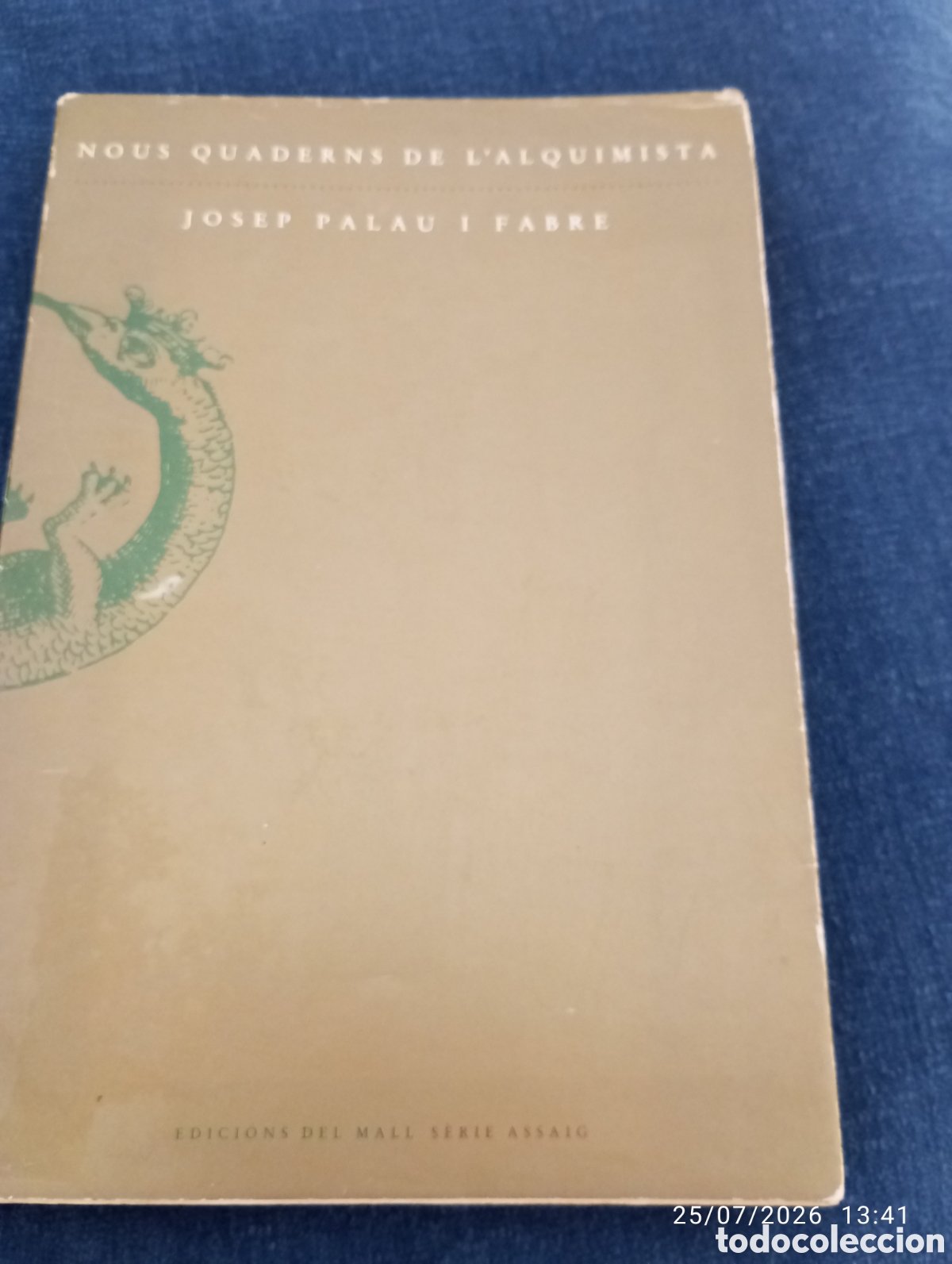 Libros de segunda mano: Nous quaderns de l'alquimista. Josep Palau i Fabre . llibres del Mall