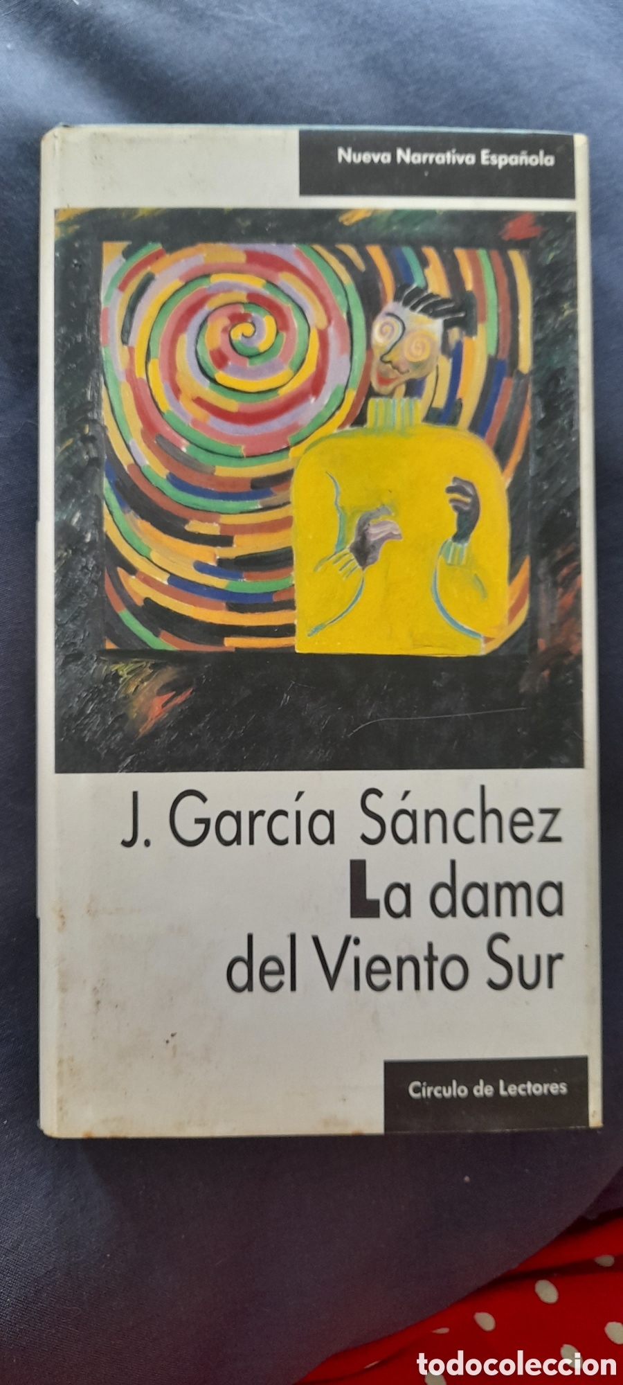 Libros de segunda mano: La dama del viento del sur. J. Garc&iacute;a S&aacute;nchez