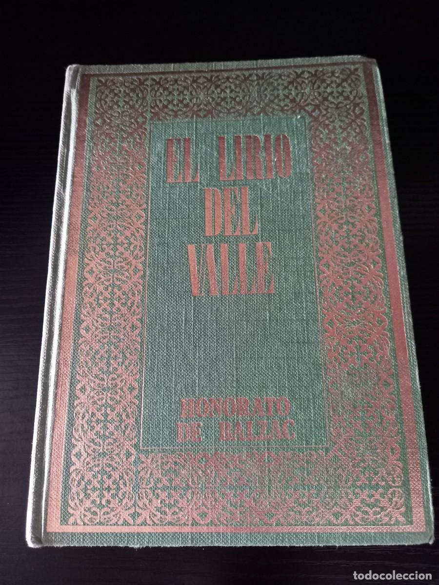 Libros de segunda mano: El lirio del valle (de Honorato de Balzac)