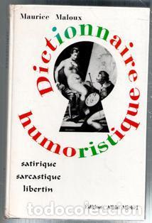 Libros de segunda mano: Dictionnaire humoristique, Maurice Maloux