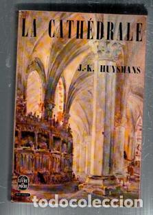 Libros de segunda mano: La Cathedrale, J. K. Huysmans