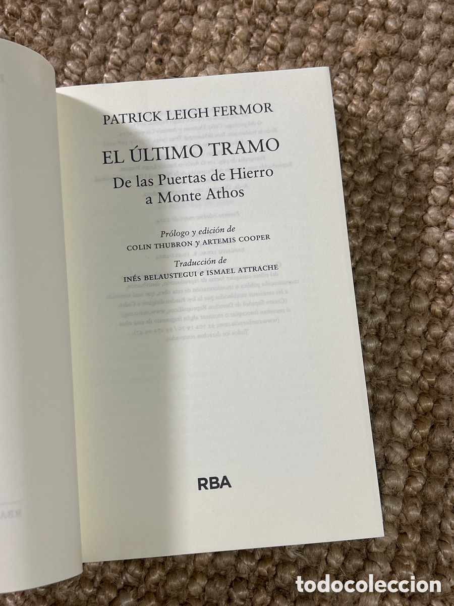 Libros de segunda mano: El &uacute;ltimo tramo - Patrick Leigh Fermor - RBA (2014) - Foto 2