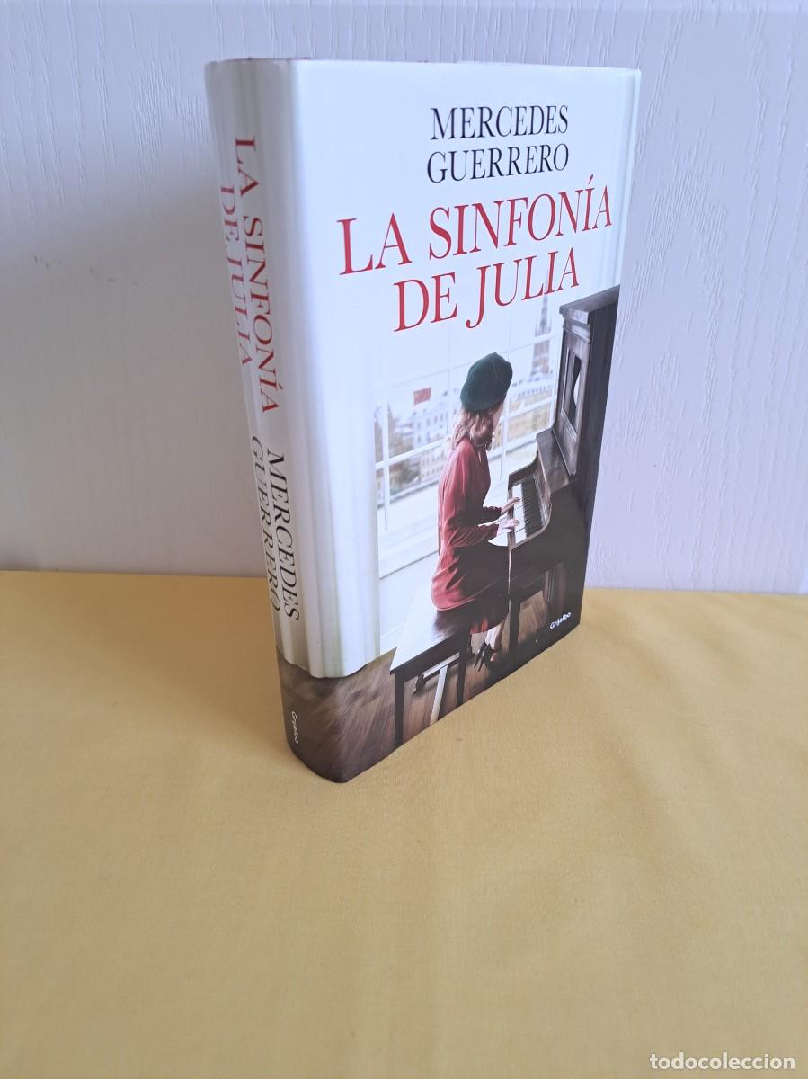 Libros de segunda mano: MERCEDES GUERRERO - LA SINFONIA DE JULIA - GRIJALBO 2023