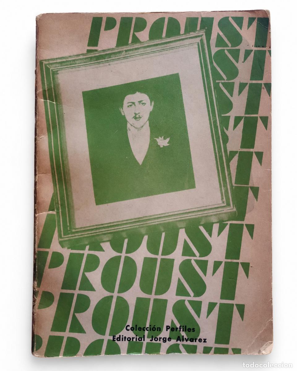 Libros de segunda mano: VARIOS AUTORES &ndash; PROUST &ndash; EDITORIAL JORGE &Aacute;LVAREZ &ndash; 1969 LM