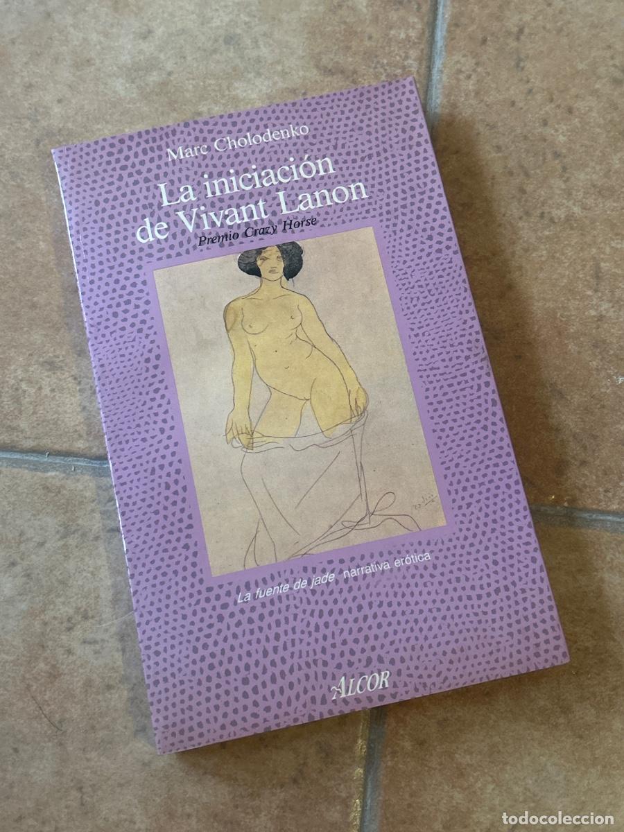 Libros de segunda mano: La iniciaci&oacute;n de Vivant Lanon - Marc Cholodenko