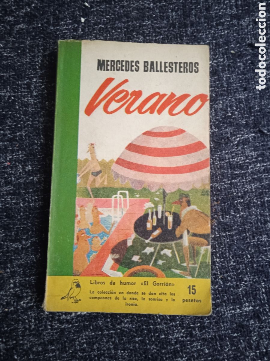 Gebrauchte B&uuml;cher: Verano / Mercedes Ballesteros - COLECCI&Oacute;N EL GORRI&Oacute;N - HUMOR