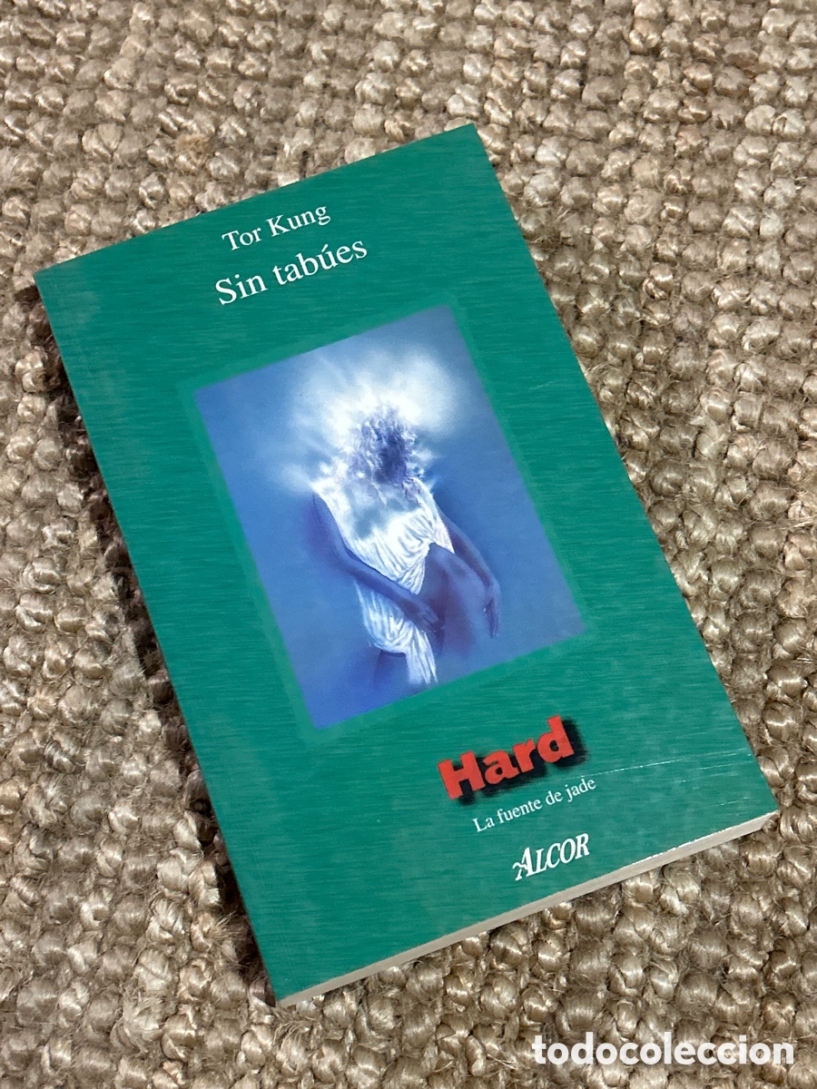 Libros de segunda mano: Sin tab&uacute;es - Tor Kung - Alcor (1995)