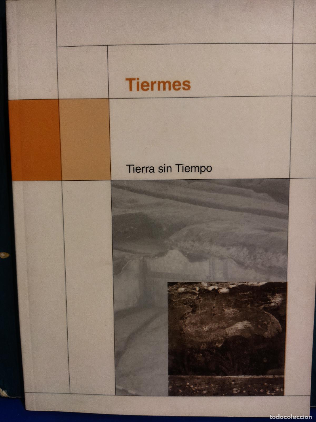 Libros de segunda mano: Tiermes Tierra sin tiempo junta castilla la mancha