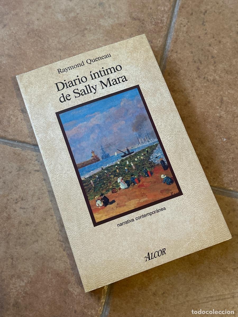 Libros de segunda mano: Diario &iacute;ntimo de Sally Mara - Raymond Queneau