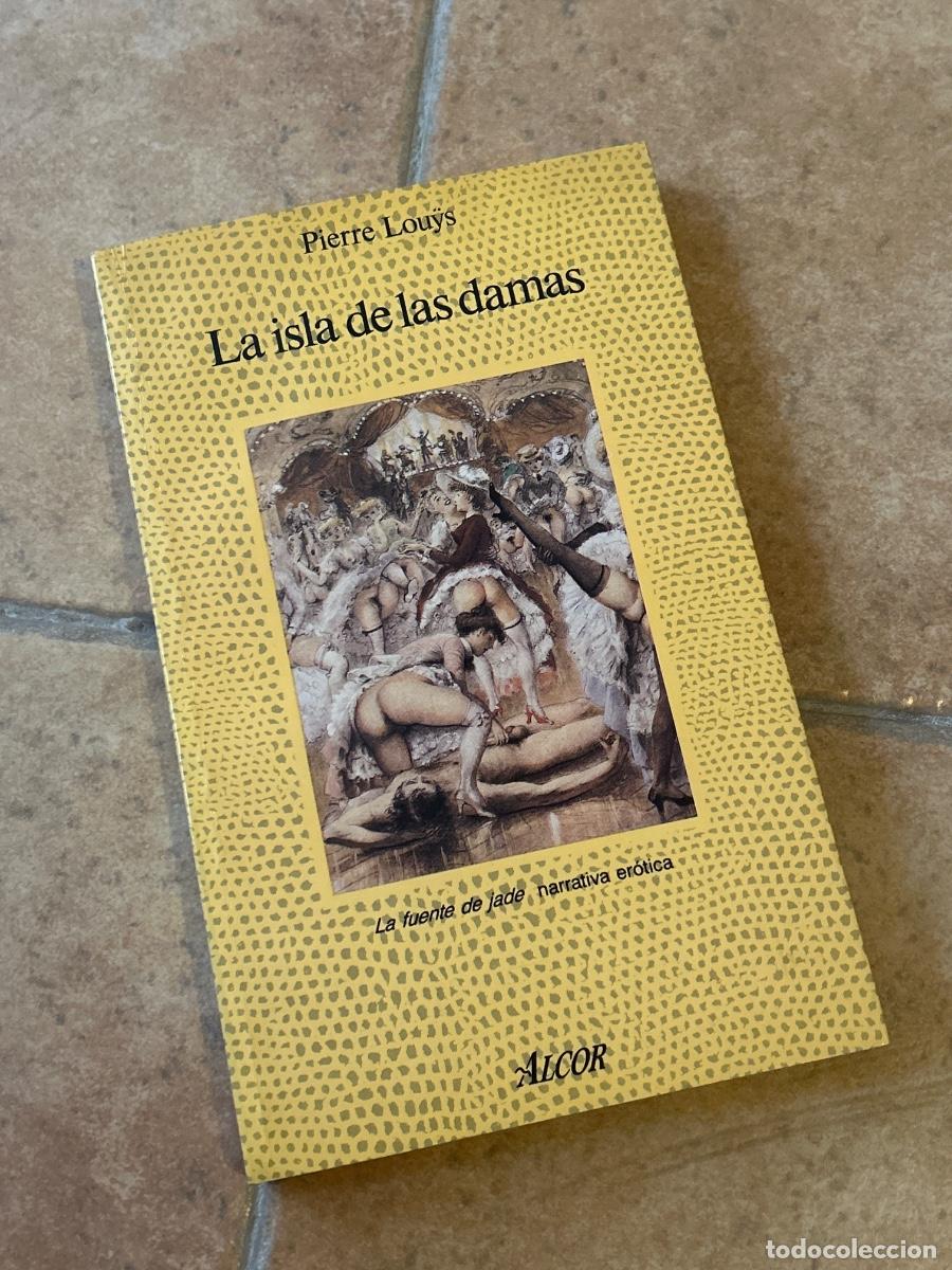 Libros de segunda mano: La isla de las damas - Pierre Louys