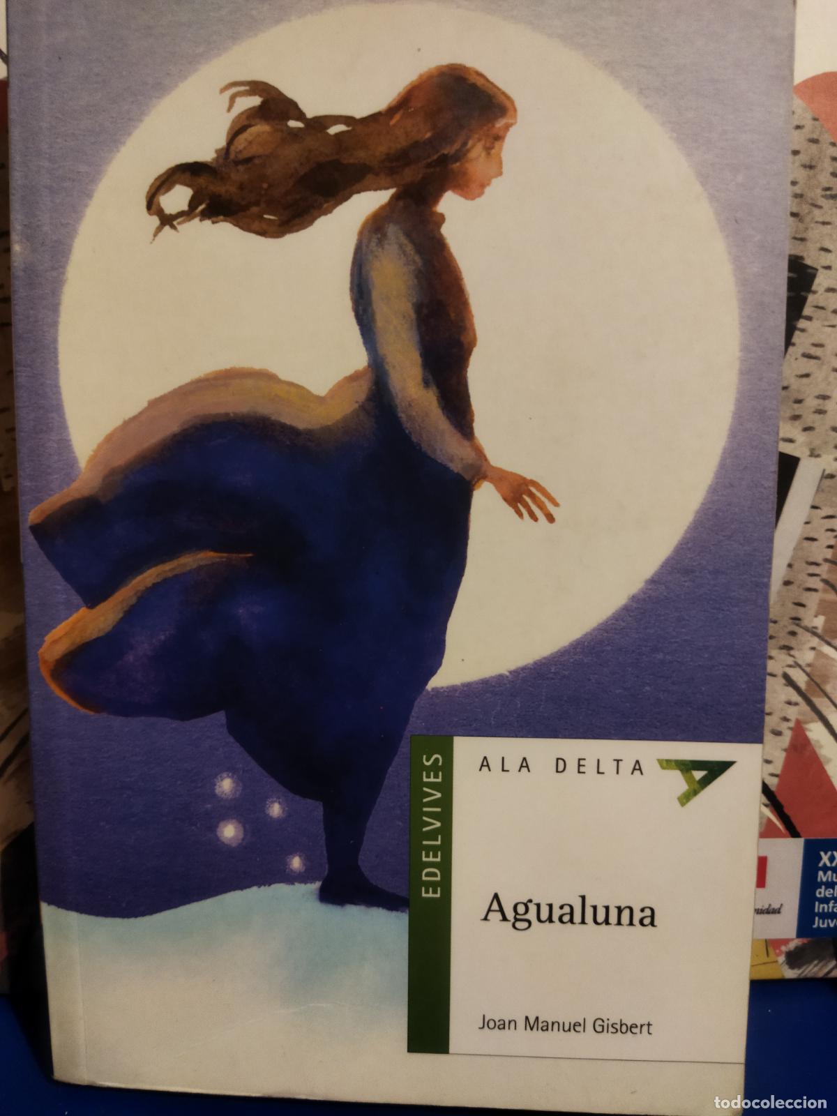 Libros de segunda mano: Agualuna Joan Manuel Gisbert