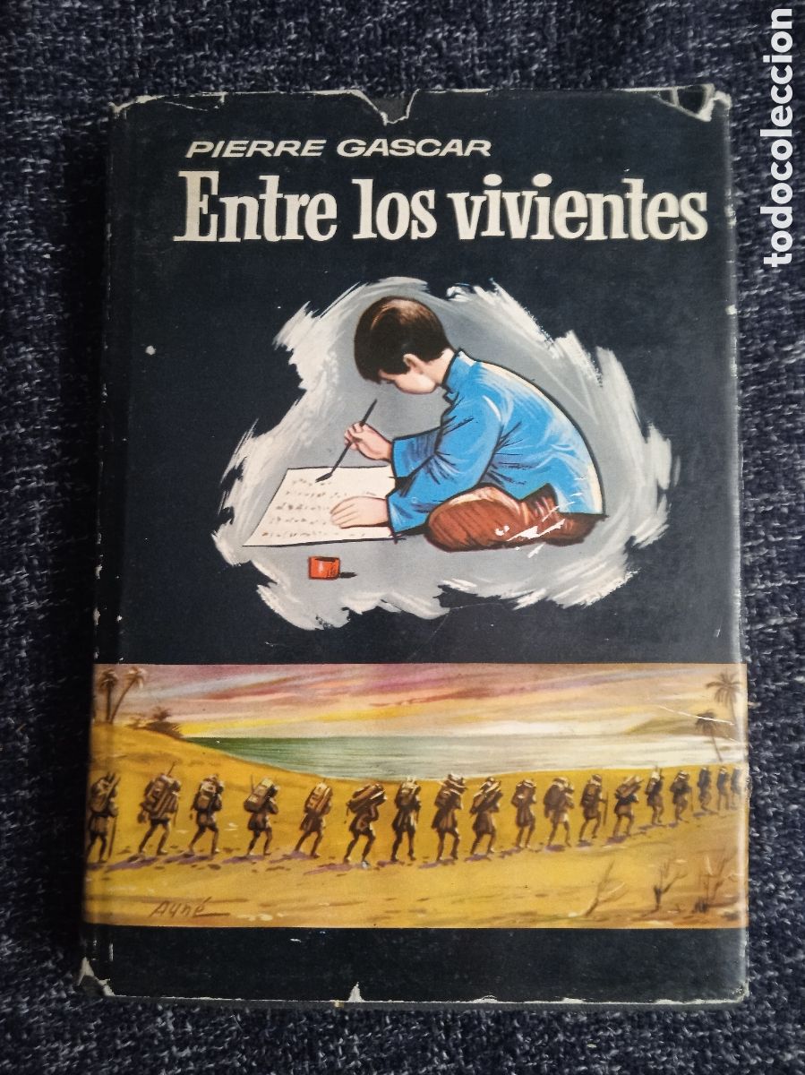 Gebrauchte B&uuml;cher: ENTRE LOS VIVIENTES. / PIERRE GASCAR.