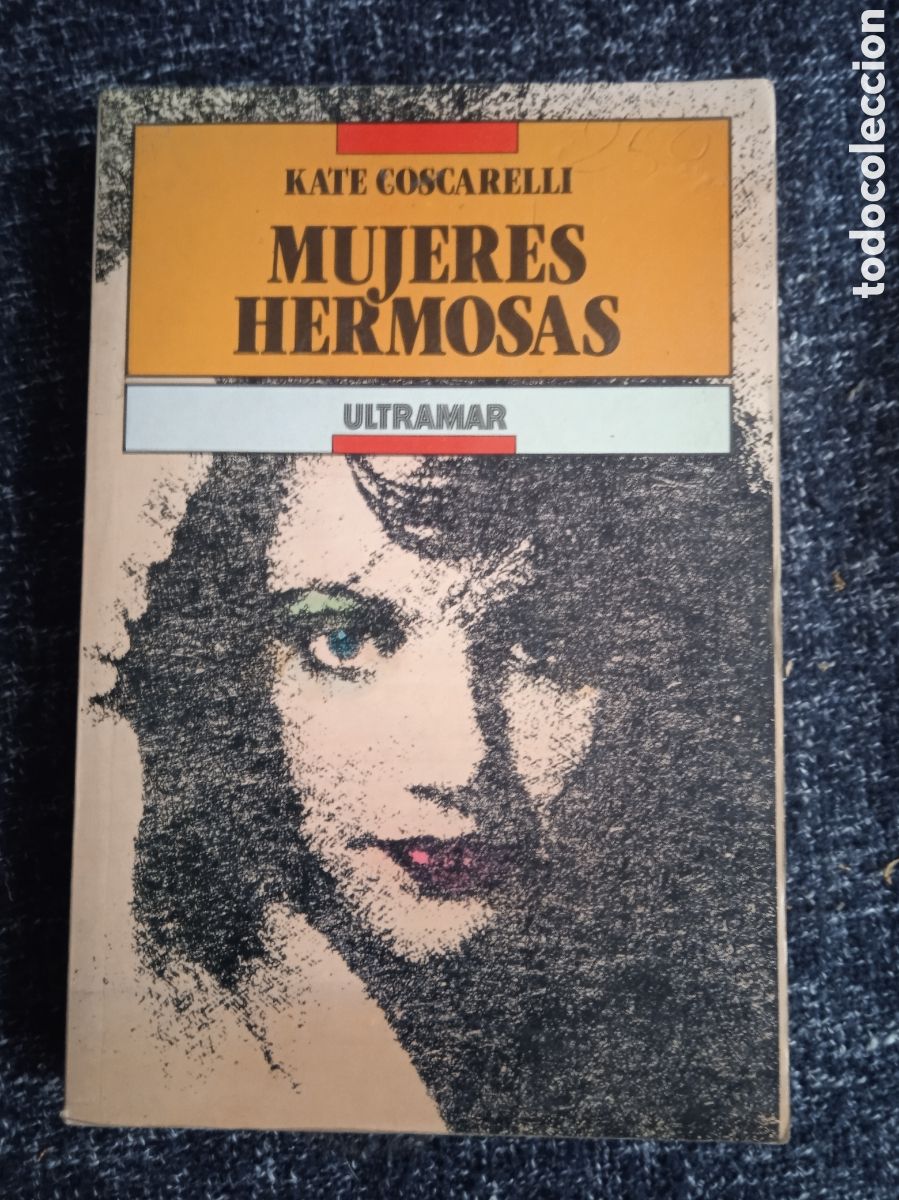 Libros de segunda mano: Mujeres hermosas: Coscarelli / Kate Coscarelli