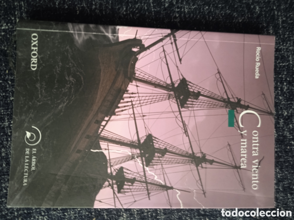 Libros de segunda mano: Contra viento y marea / Roc&iacute;o Rueda Sastre