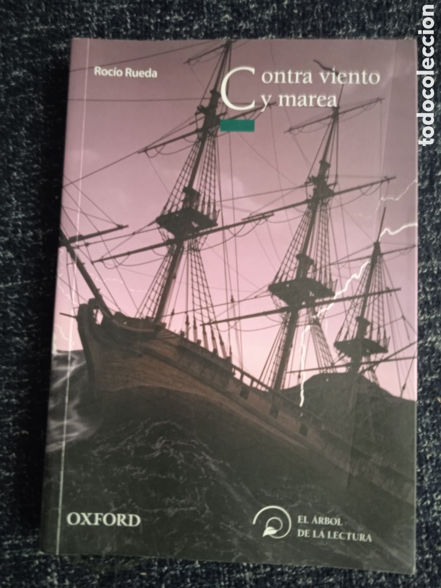 Libros de segunda mano: Contra viento y marea / Roc&iacute;o Rueda Sastre