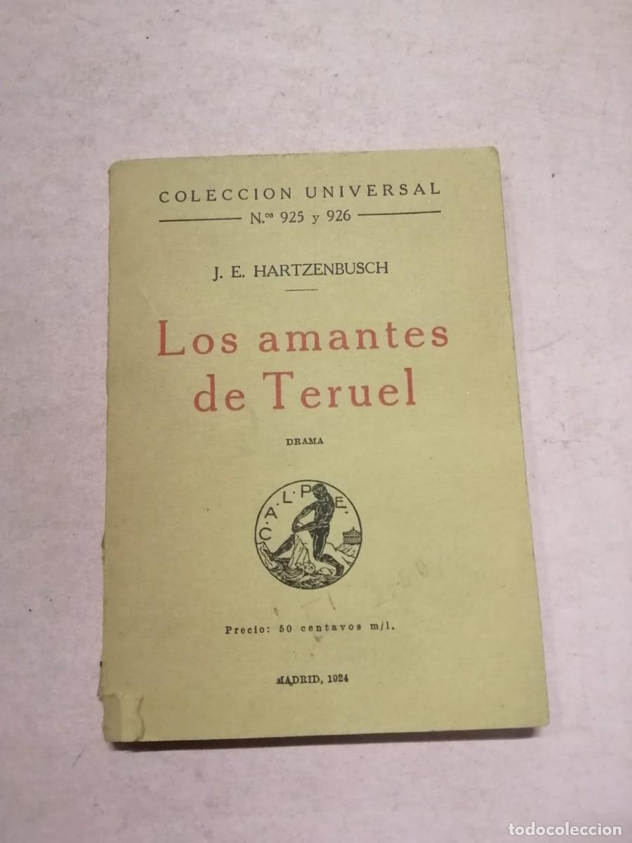 Libros de segunda mano: LOS AMANTES DE TERUEL (J.E . HARTZENBUSCH)