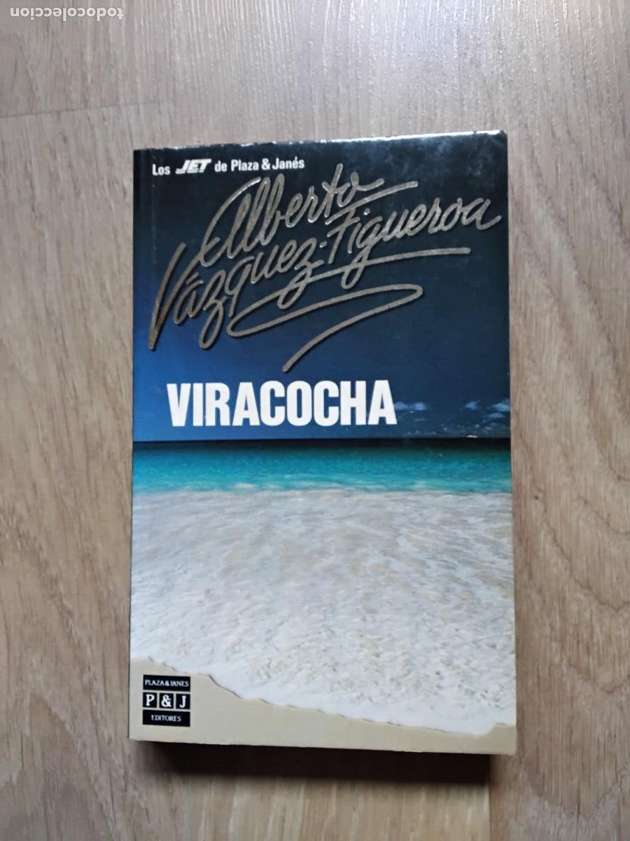 Libros de segunda mano: VIRACOCHA. ALBERTO V&Aacute;ZQUEZ FIGUEROA. P Y J EDITORES. 1987.