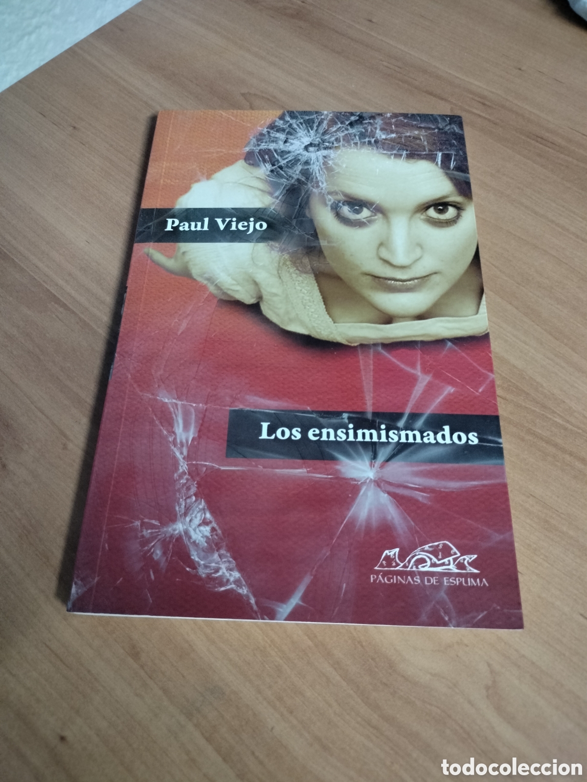 Libros de segunda mano: Los ensimismados - Paul Viejo