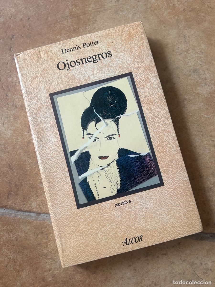 Libros de segunda mano: Ojos negros - Dennis Potter
