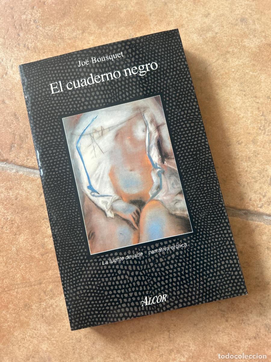 Libros de segunda mano: El cuaderno negro - Jo&euml; Bousquet