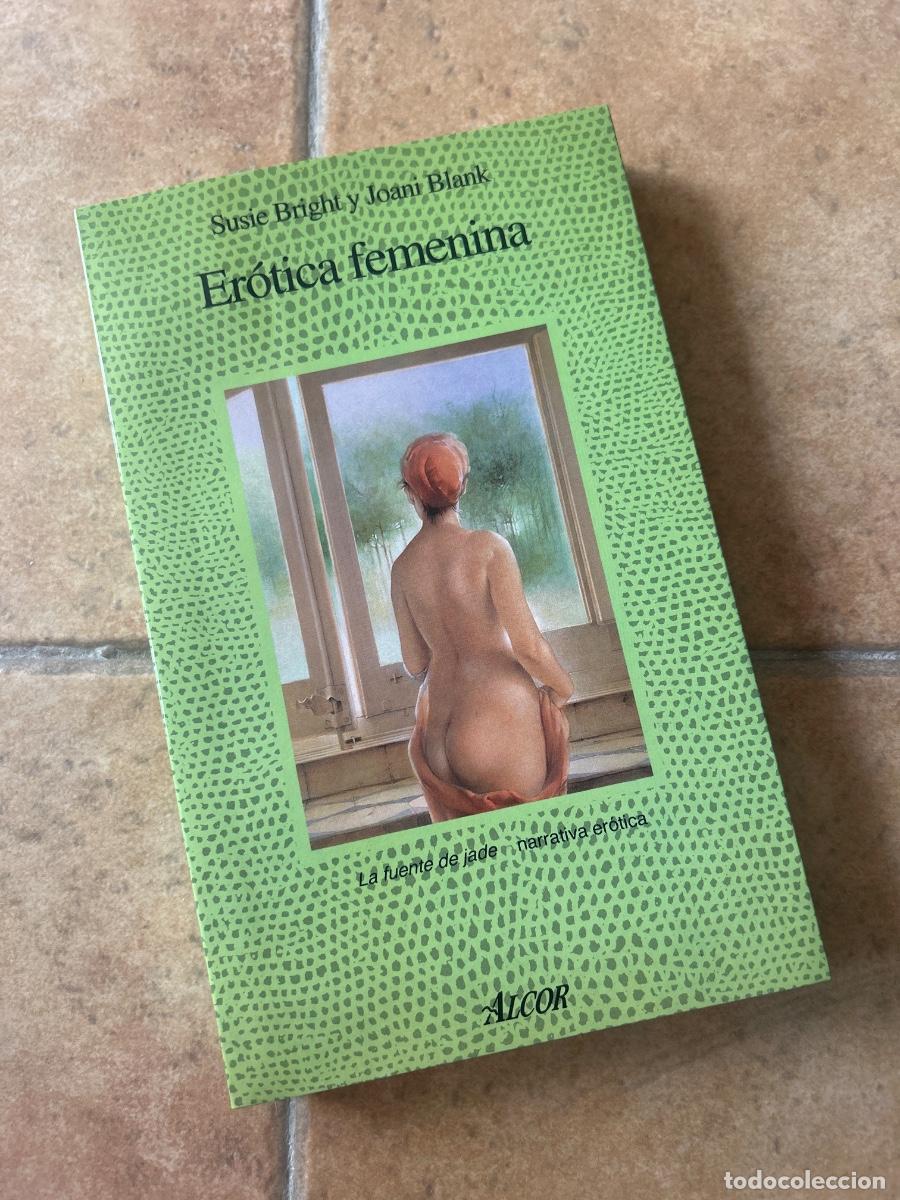 Libros de segunda mano: Er&oacute;tica femenina - Susie Bright y Joani Blank
