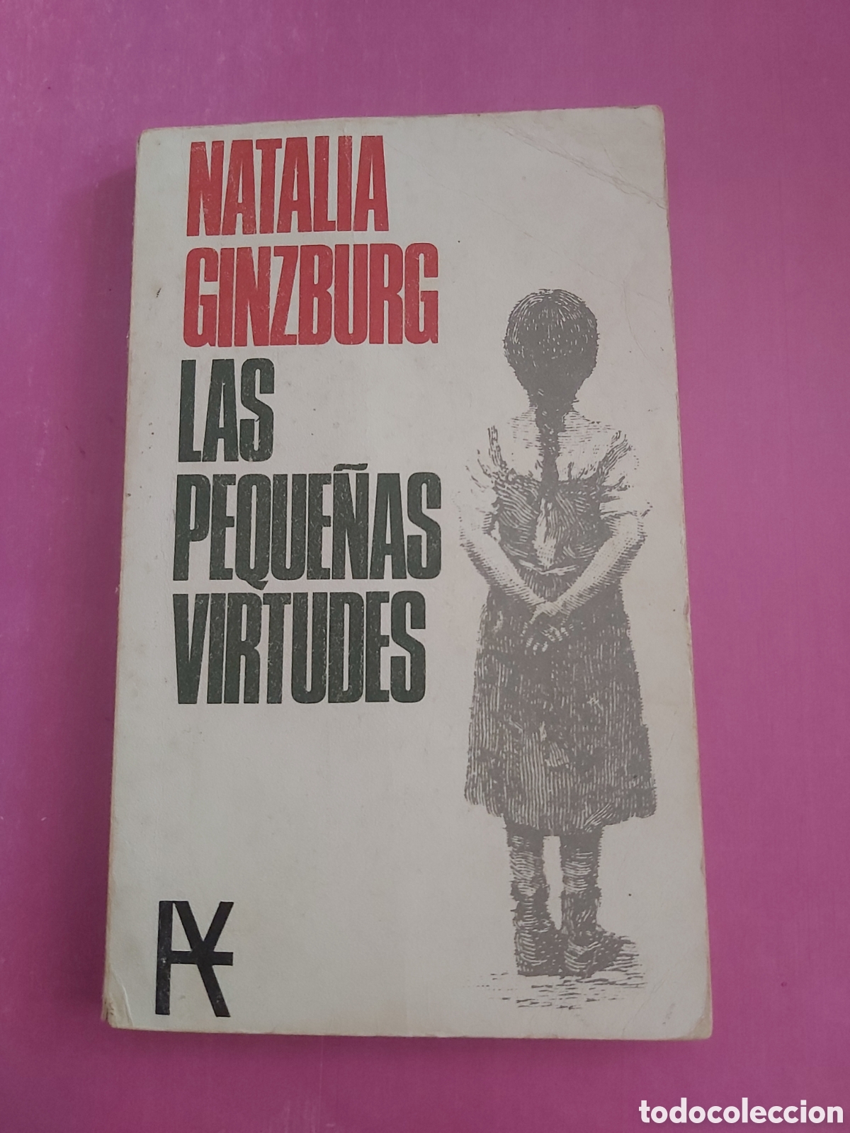 Libros de segunda mano: LAS PEQUE&Ntilde;AS VIRTUDES NATALIA GINZBURG ALIANZA EDITORIAL 1966