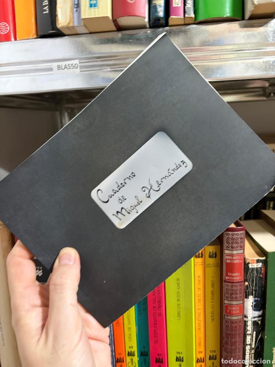 Libros de segunda mano: BLAS50 Miguel Hern&aacute;ndez Cuaderno de Miguel Hern&aacute;ndez