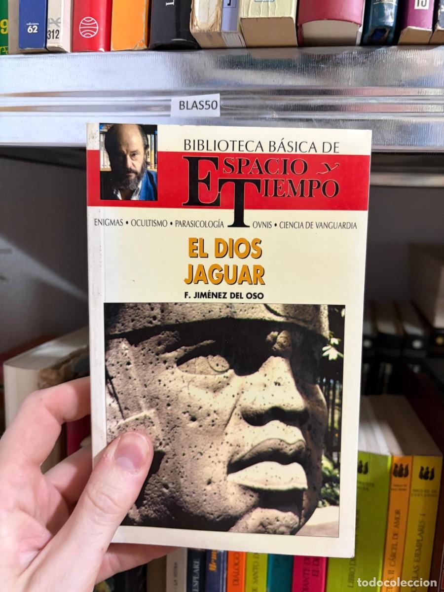 Libros de segunda mano: BLAS50 F. Jim&eacute;nez del Oso El dios jaguar Biblioteca B&aacute;sica de Espacio y Tiempo