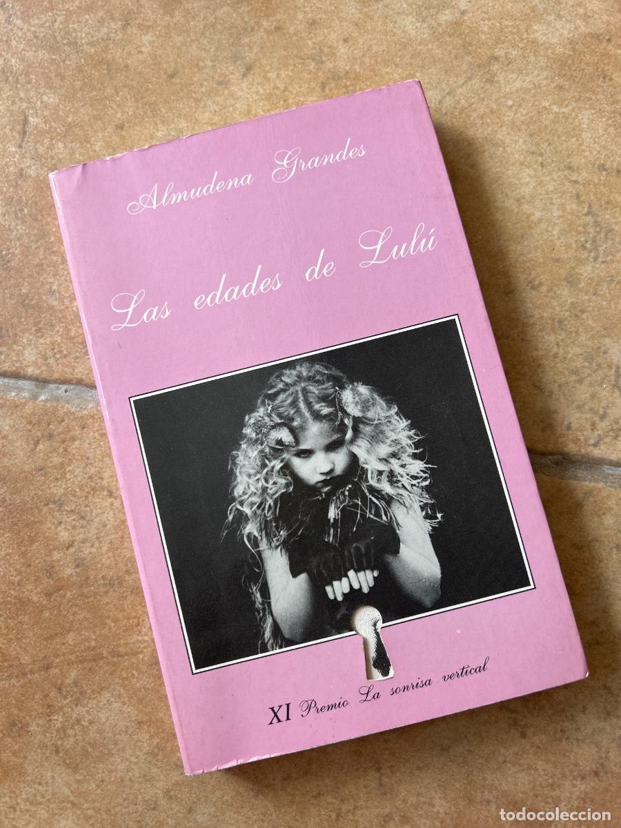 Libros de segunda mano: Las edades de Lul&uacute; - Almudena Grandes