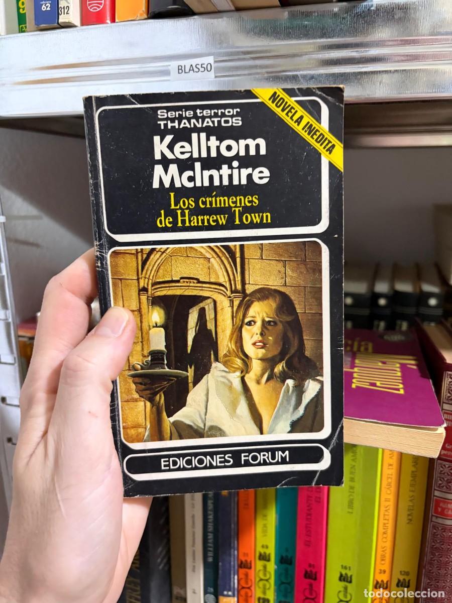 Libros de segunda mano: BLAS50 Kelltom McIntire Los cr&iacute;menes de Harrew Town Ediciones Forum