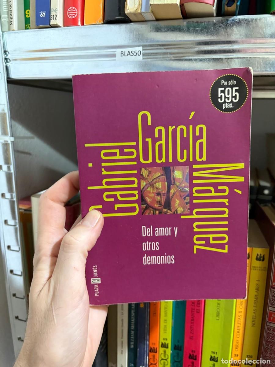 Libros de segunda mano: BLAS50 Gabriel Garc&iacute;a M&aacute;rquez Del amor y otros demonios Plaza & Jan&eacute;s