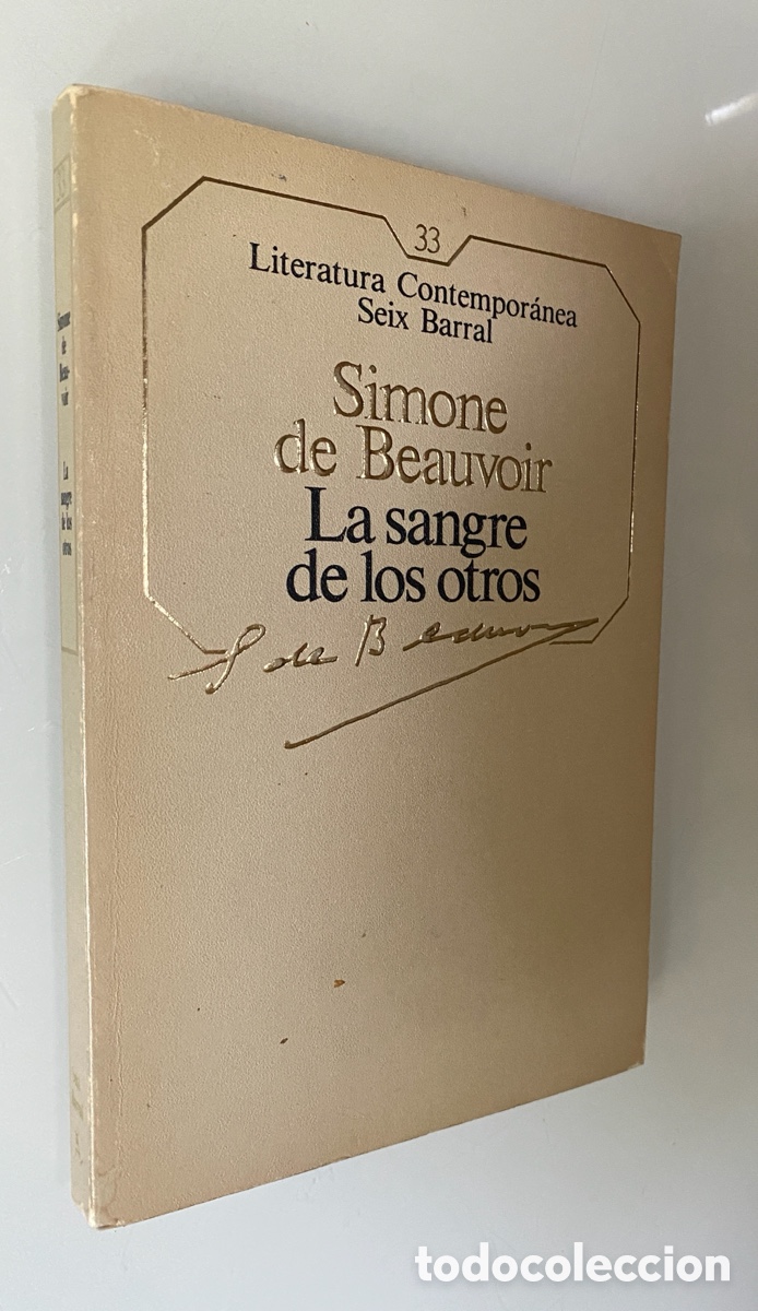 Gebrauchte B&uuml;cher: La sangre de los otros - BEAUVOIR, Simone de