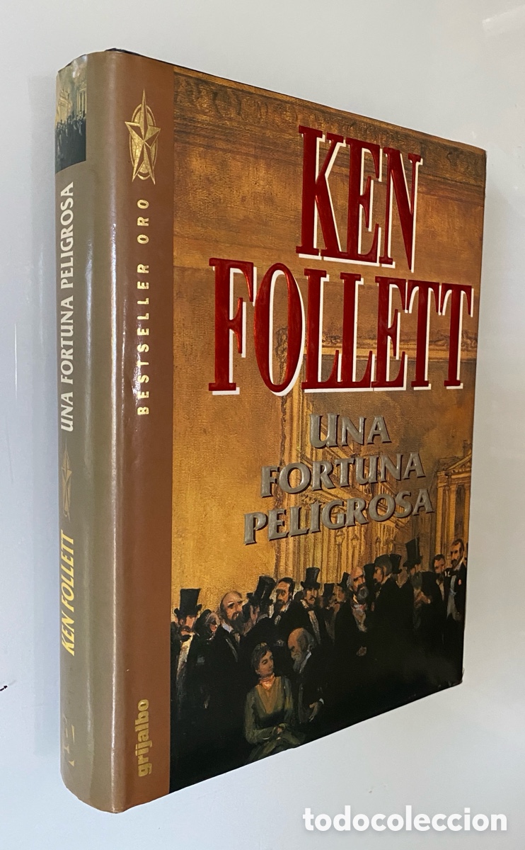 Gebrauchte B&uuml;cher: Una fortuna peligrosa - FOLLETT, Ken