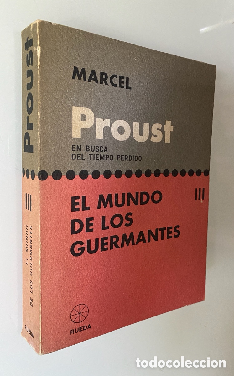Second hand books: En busca del tiempo perdido III: El mungo de los Guermantes - PROUST, Marcel