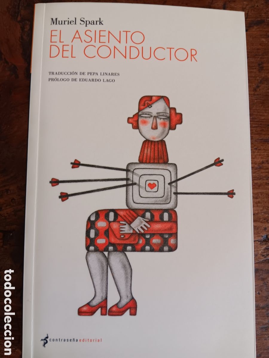 Libros de segunda mano: EL ASIENTO DEL CONDUCTOR MURIEL SPARK
