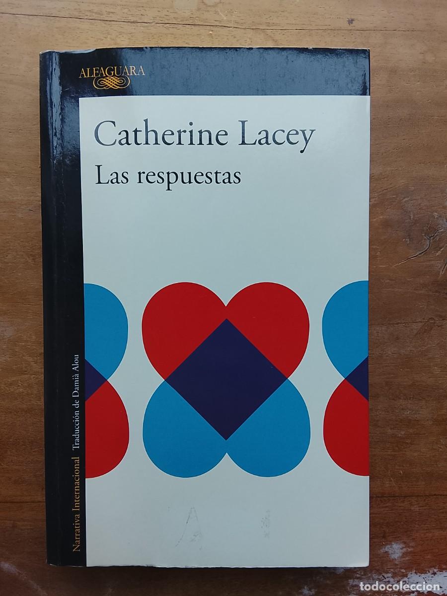 Libros de segunda mano: Catherine Lacey, Las respuestas