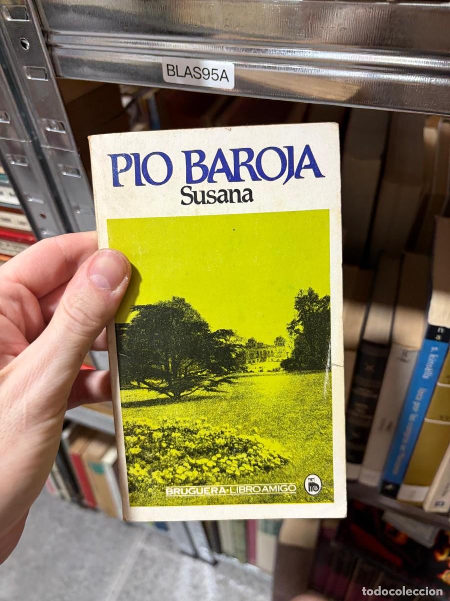 Libros de segunda mano: BLAS95A P&iacute;o Baroja Susana Bruguera