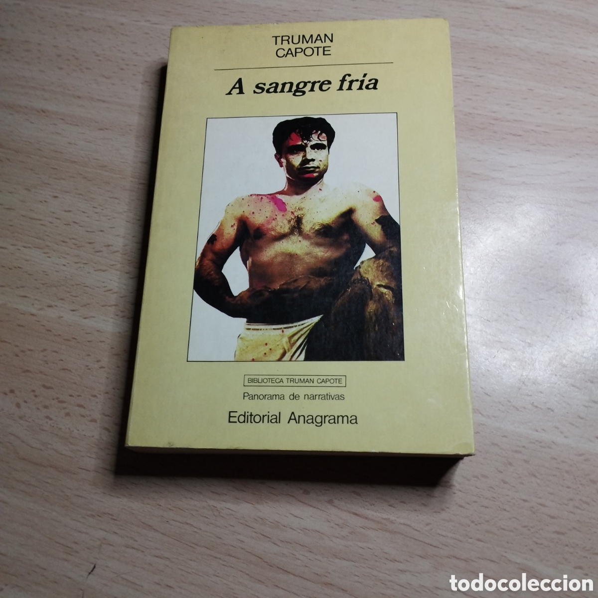 Libros de segunda mano: A sangre fr&iacute;a. Truman Capote. 1987. Anagrama. Narrativas. 1&ordf; Edici&oacute;n. Biblioteca Truman Capote