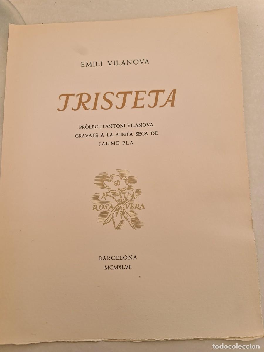 Libros de segunda mano: Tristeta. 1947. Emili Vilanova. Grabados Jaume Pla. 97/137. Ex libris Joaquim Guitart i Cuixart