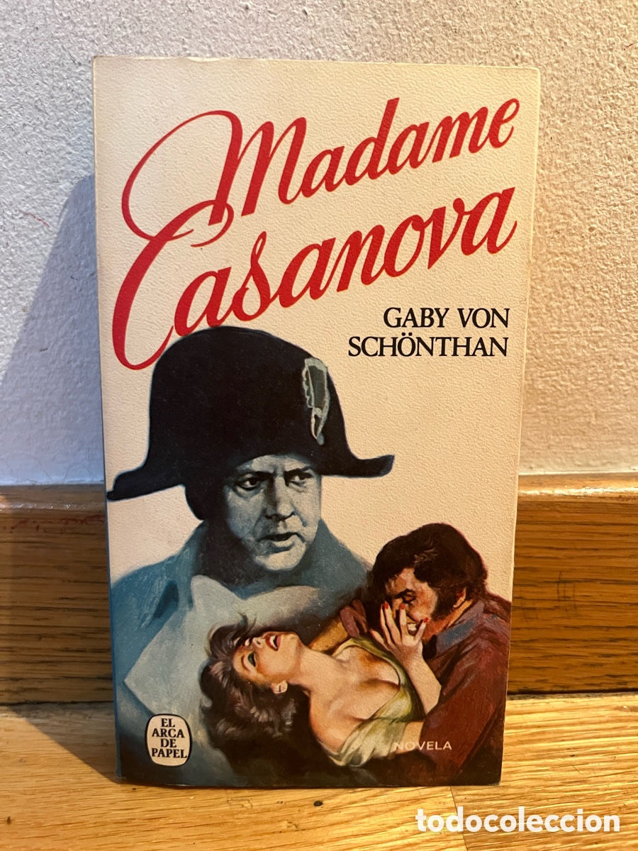 Libros de segunda mano: Madame Casanova GABY VON SCH&Ouml;NTHAN