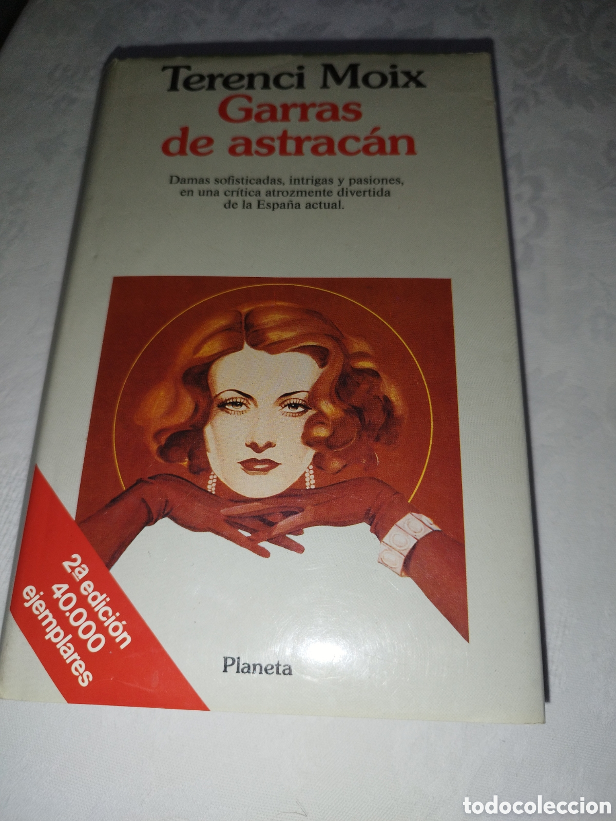 Libros de segunda mano: TERENCI MOIX: GARRAS DE ASTRACAN. ED PLANETA, 1991.