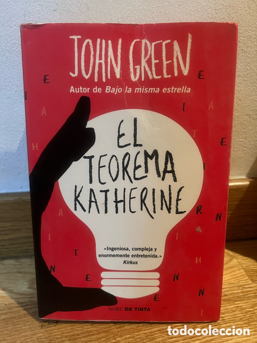 Libros de segunda mano: JOHN GREEN EL TEOREMA KATHERINE Autor de Bajo la misma estrella
