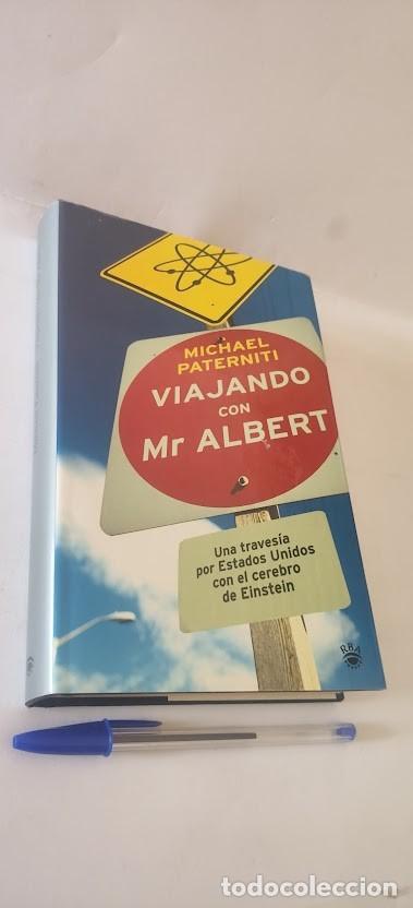 Libros de segunda mano: Michael Paterniti. Viajando con Mr Albert. Traves&iacute;a por Estados Unidos con el cerebro de Einstein