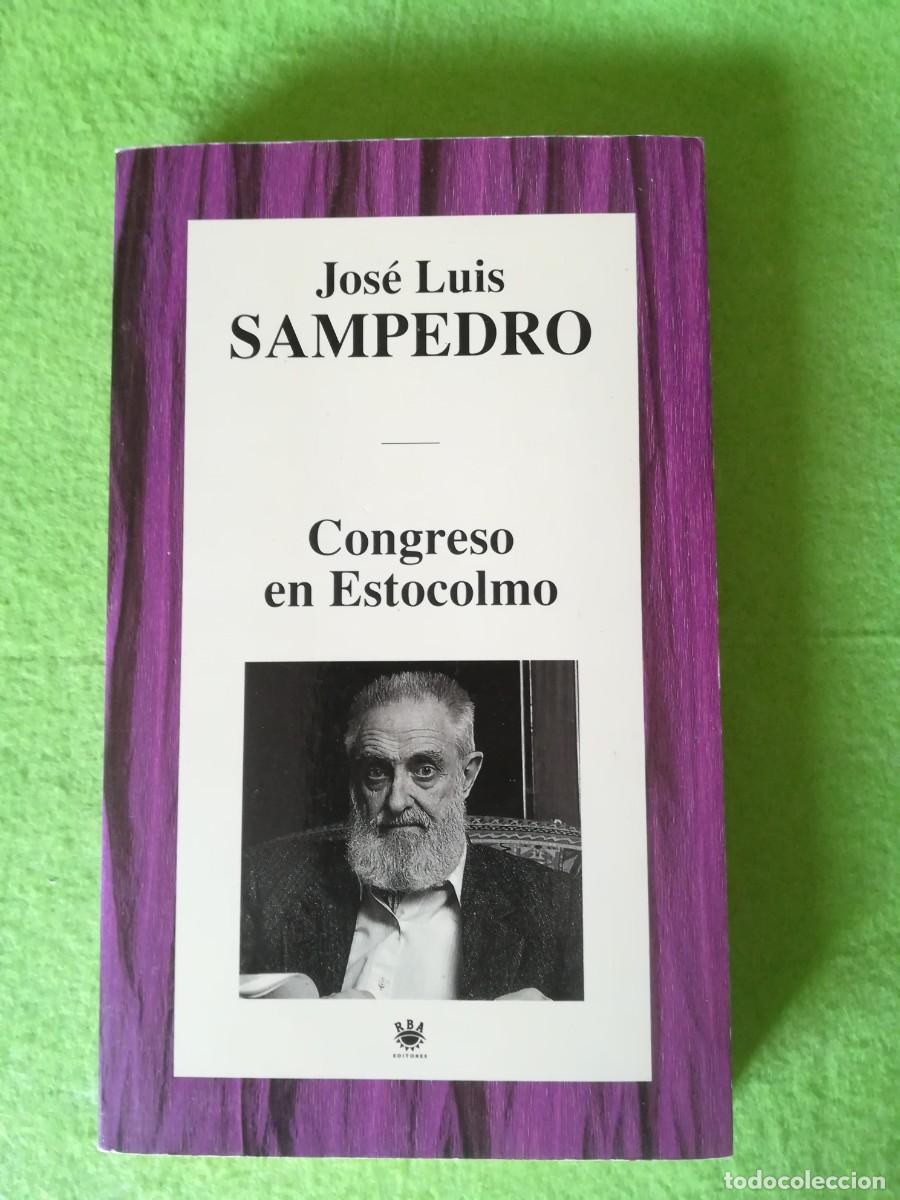Libros de segunda mano: Congreso en Estocolmo Jose Luis Sampedro rba 1995